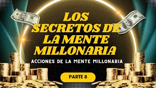 Los secretos de la mente millonaria parte 8 [upl. by Westphal986]