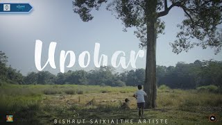 Bishrut Saikia  Upohar Official Music Video [upl. by Leban704]