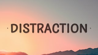 Kehlani  Distraction Lyrics [upl. by Carley769]