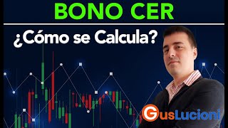 BONO CER ¿Cómo se Calcula 2022 Gus Lucioni [upl. by Eisyak]