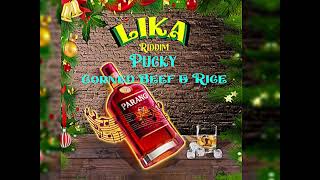 Pucky  Corned Beef amp Rice 2024 Soca ParangLika Riddim [upl. by Daisie]