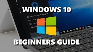 Windows 10 Beginners Guide [upl. by Llevert486]