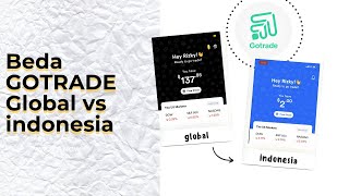 Gotrade Global VS Gotrade Indonesia [upl. by Janene504]