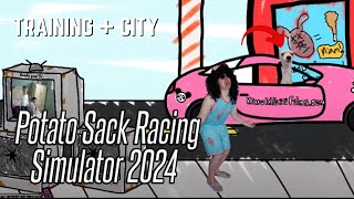 Training  City  Potato Sack Racing Simulator 2024 [upl. by Cori890]