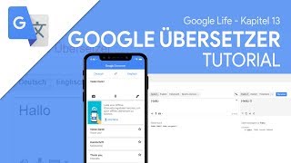 So funktioniert Google Übersetzer App  Das Große Tutorial Google Life 13 [upl. by Namurt]