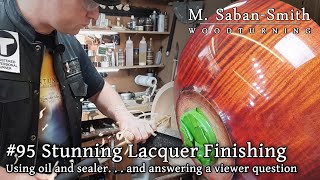 95 Glasslike Finishing with Lacquer Sealer and Drying Oil Woodturning [upl. by Damarra]