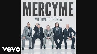 MercyMe  Welcome To The New Pseudo Video [upl. by Norean]