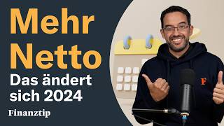 Die wichtigsten Neuerungen 2024 Mehr Netto Rente steigt Bürgergeld [upl. by Seuqcaj262]