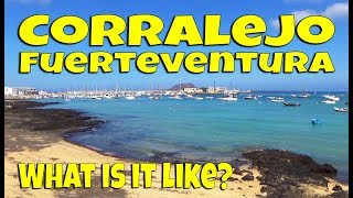 Corralejo Fuerteventura  What is it like [upl. by Luelle924]