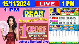 Nagaland Lottery Sambad Live 1pm 15112024  Lottery Live [upl. by Anpas256]