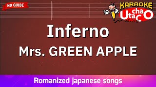 Inferno – Mrs GREEN APPLE Romaji Karaoke no guide [upl. by Ahsinnod]