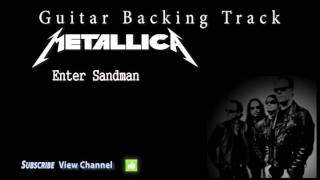 Metallica  Enter Sandman Guitar Backing Track wVocals [upl. by Drucie608]