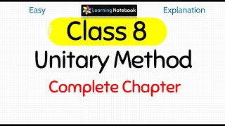 Class 8 Unitary Method [upl. by Noelle]