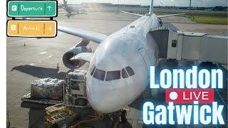 🛑London Gatwick Airport Live 🛑 ALL DAY streaming  5th November 2022 [upl. by Faustus]