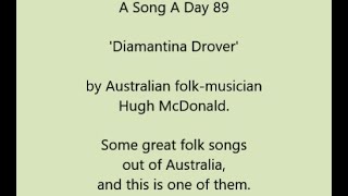 A Song A Day 89 Diamantina Drover by Australian folkmusician Hugh McDonald [upl. by Ellissa450]