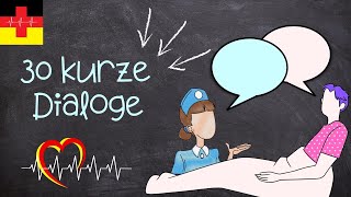 30 Kurze 💬 Dialoge I Morgengespräch mit dem Patienten I Deutsch lernen für die Pflege [upl. by Alina]