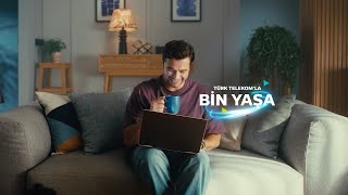 Türk Telekom’la bin yaşa [upl. by Tonia]