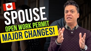 Changes in SPOUSE OPEN WORK PERMIT  Canada Immigration updates [upl. by Aikenahs]