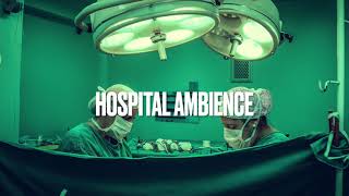 Hospital Ambience  Background Noise amp Ambience [upl. by Aihsram]