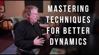 Mastering Techniques For Better Dynamics  ITL 105 [upl. by Cally763]