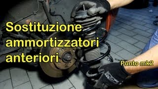 Cambio ammortizzatori anteriori fiat punto mk2 [upl. by Roselba]