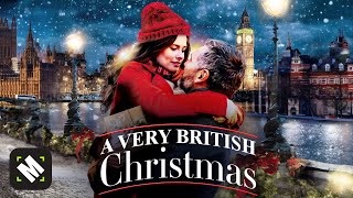 A Very British Christmas  Free Romance Christmas Movie  Full Movie  Subtitles  MOVIESPREE [upl. by Whittemore]