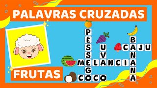 PALAVRAS CRUZADAS INFANTIL  Nome das frutas para crianças [upl. by Rainger122]