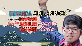 Hamari Adhuri Kahani Versi MINANG oleh AIDIL KDI star [upl. by Attenov]