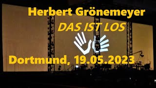 Herbert Grönemeyer LIVE  DAS IST LOS Tour  Dortmund 19052023 [upl. by Ennaillek507]