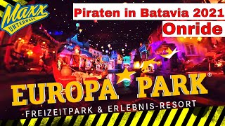 Piraten in Batavia  Europa Park  2021  Onride  Wartebereich [upl. by Weisbrodt]