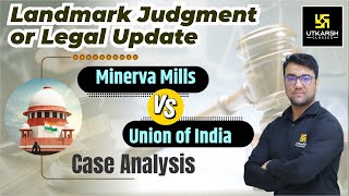 Landmark Judgment or Legal Updates  Minerva Mills vs Union of India  Case Analysis  Hassib Sir [upl. by Ree]