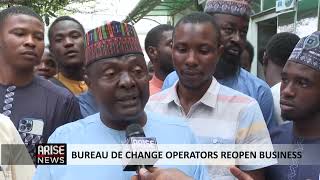 BUREAU DE CHANGE OPERATORS REOPEN BUSINESS [upl. by Nereen]