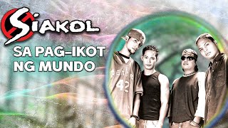 SA PAGIKOT NG MUNDO  Siakol Lyric Video OPM [upl. by Norre604]