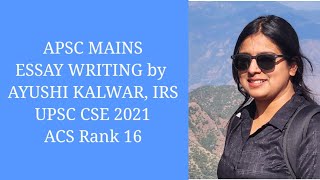 APSC MAINS ESSAY WRITING with Ayushi Kalwar IRS ACS Rank 16 apscmains apsc apscpreparation [upl. by Namurt]