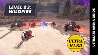 HFW Ultimate Arena Guide  Ultra Hard — Level 23 Wildfire [upl. by Daus]