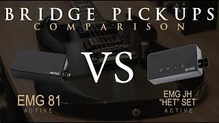 EMG 81 vs EMG JH HET SET  Active Bridge Pickup Guitar Tone Comparison  Review  Demo [upl. by Esital]