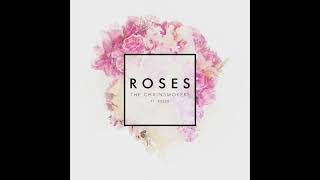 The Chainsmokers  Roses Ft ROZES [upl. by Ormsby]