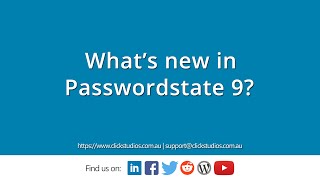 Whats new in Passwordstate 9 [upl. by Koffler]