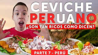 CEVICHES PERUANOS ¿son tan ricos como dicen [upl. by Eirellav]