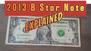 2013 B Star Note Explained [upl. by Ursola]