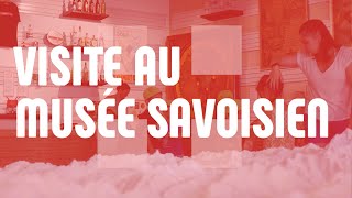 Visites au Musée Savoisien  redécouvrez le département [upl. by Allehcim]