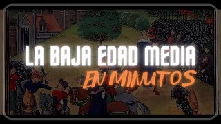 LA BAJA EDAD MEDIA en minutos [upl. by Reuben361]