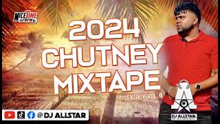 Dj Allstar  2024 Chutney Mixtape [upl. by Orna93]