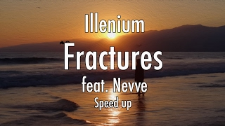 Illenium  Fractures  feat Nevve speed up Bass boosted [upl. by Ella240]