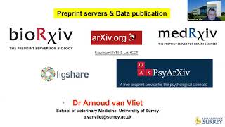 An introduction to preprints and bioRxiv by Dr Arnoud van Vliet  SORT 2021  University of Surrey [upl. by Alleram]