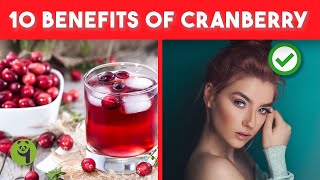 quotDiscover the Top 10 Surprising Health Benefits of Cranberry Juicequot  10 Benefits of Cranberry [upl. by Alvord]