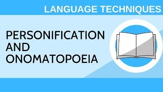 Personification and Onomatopoeia  Language Techniques [upl. by Hyacinthe]