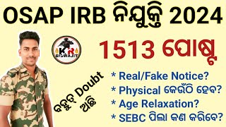 Osap IRB Recruitment 2024।।Osap IRB RealFake Notice Full Details।।Kr Biswajit।। [upl. by Samy]