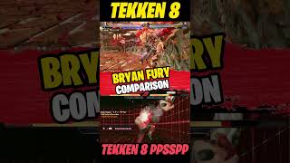 🥊 Bryan Fury Combo Comparison TEKKEN 8 PPSSPP amp PC 🥊 [upl. by Metsky]