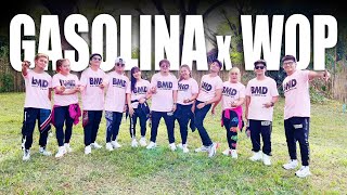 GASOLINA x WOP  Tiktok Mashup  Tiktok Viral 2023  Dance Fitness  Zumba  BMD CREW [upl. by Nod]